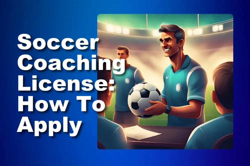 Soccer Coaching License: Things To Consider | Cobra Shinguards –  cobrashinguards